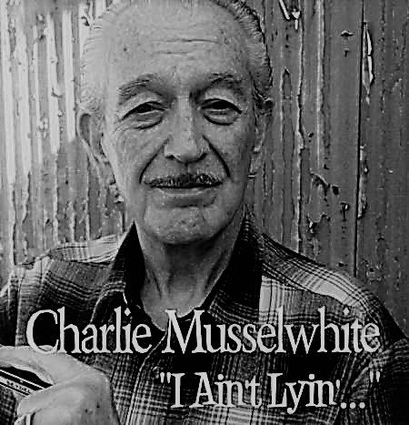Charlie Musselwhite - Il Blues Magazine - I Ain't Lyin
