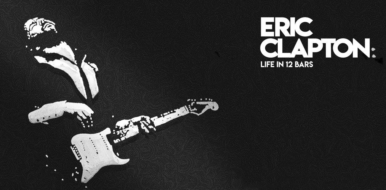 Eric Clapton : Life in 12 Bars film