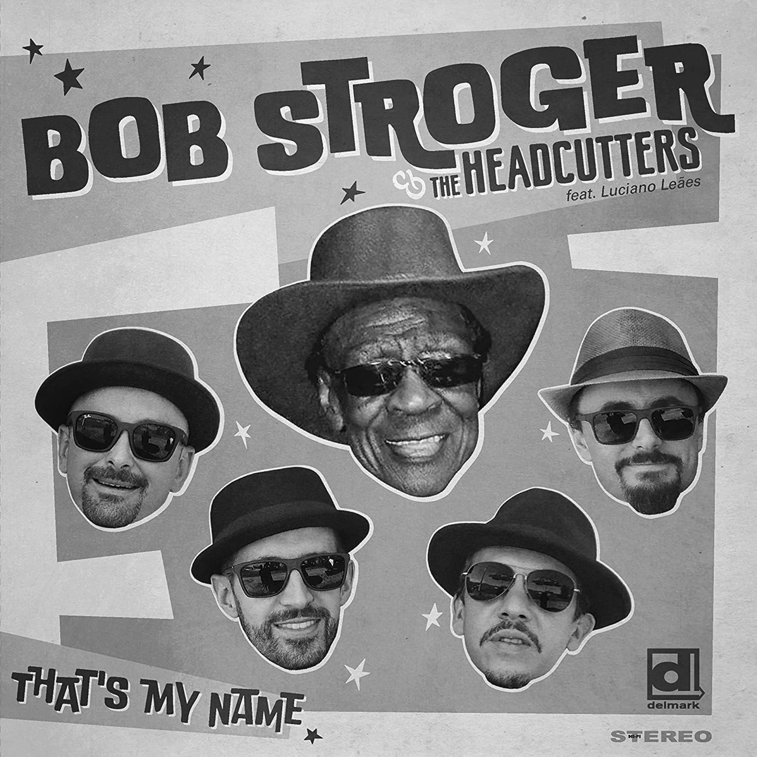 BOB STROGER That’s My Name cover album