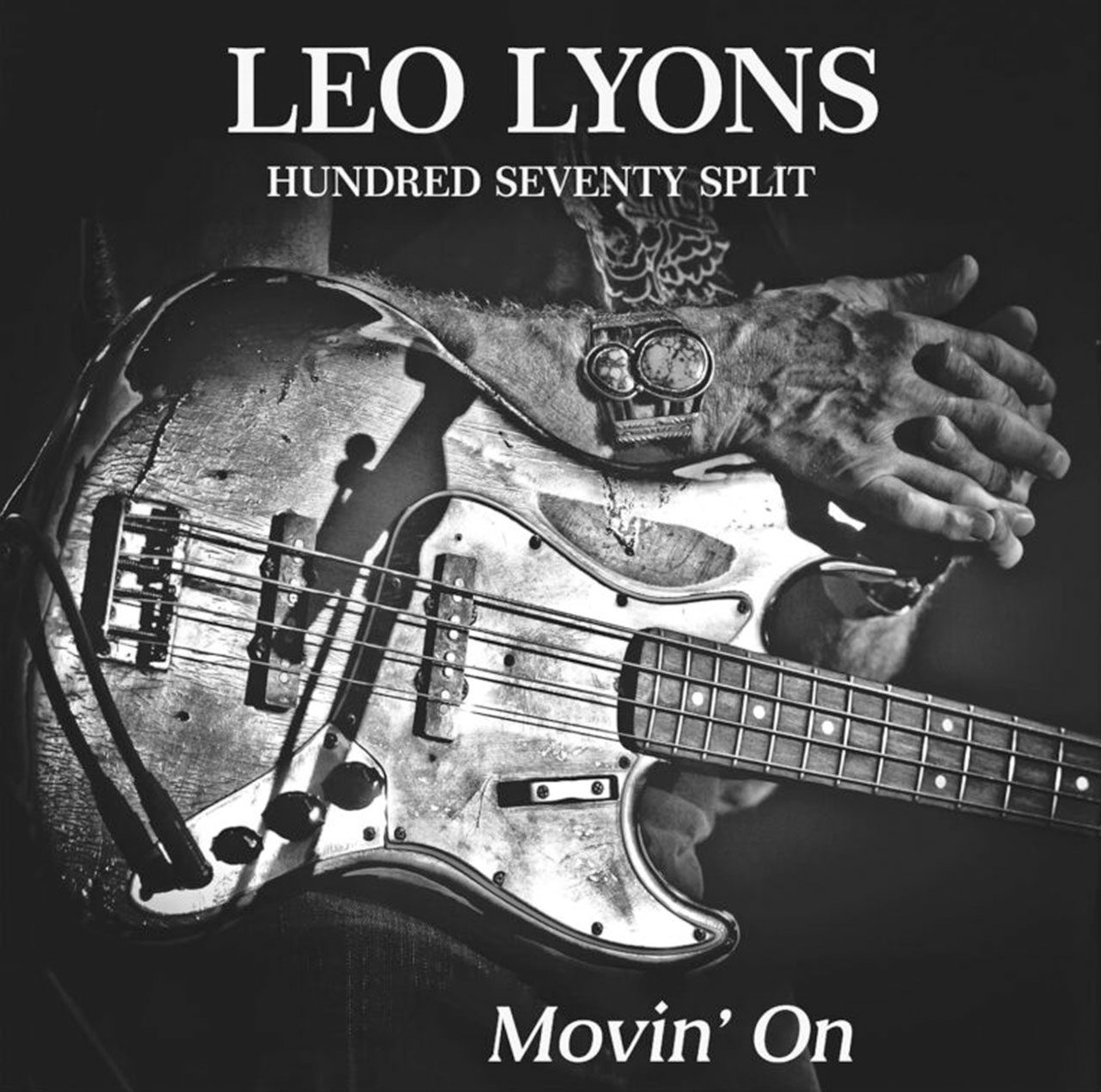 LEO LYONS HUNDRED SEVENTY SPLIT - Movin’ On cover album