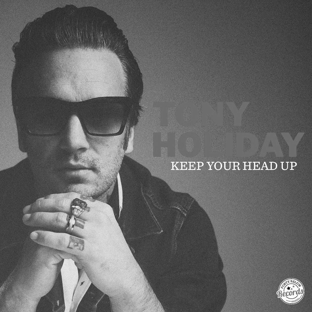 Tony Holiday-Keep Your Head Up cover album