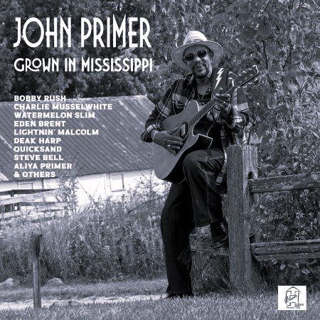 John Primer Grown in Mississippi