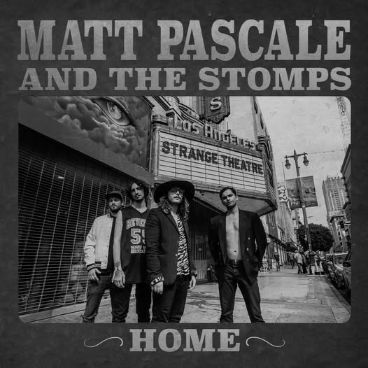 Matt Pascale & The Stomps - Home