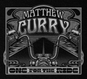 Matthew Curry-One For The Ride