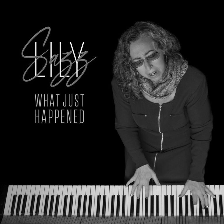 Lily Sazz-What Just Happened