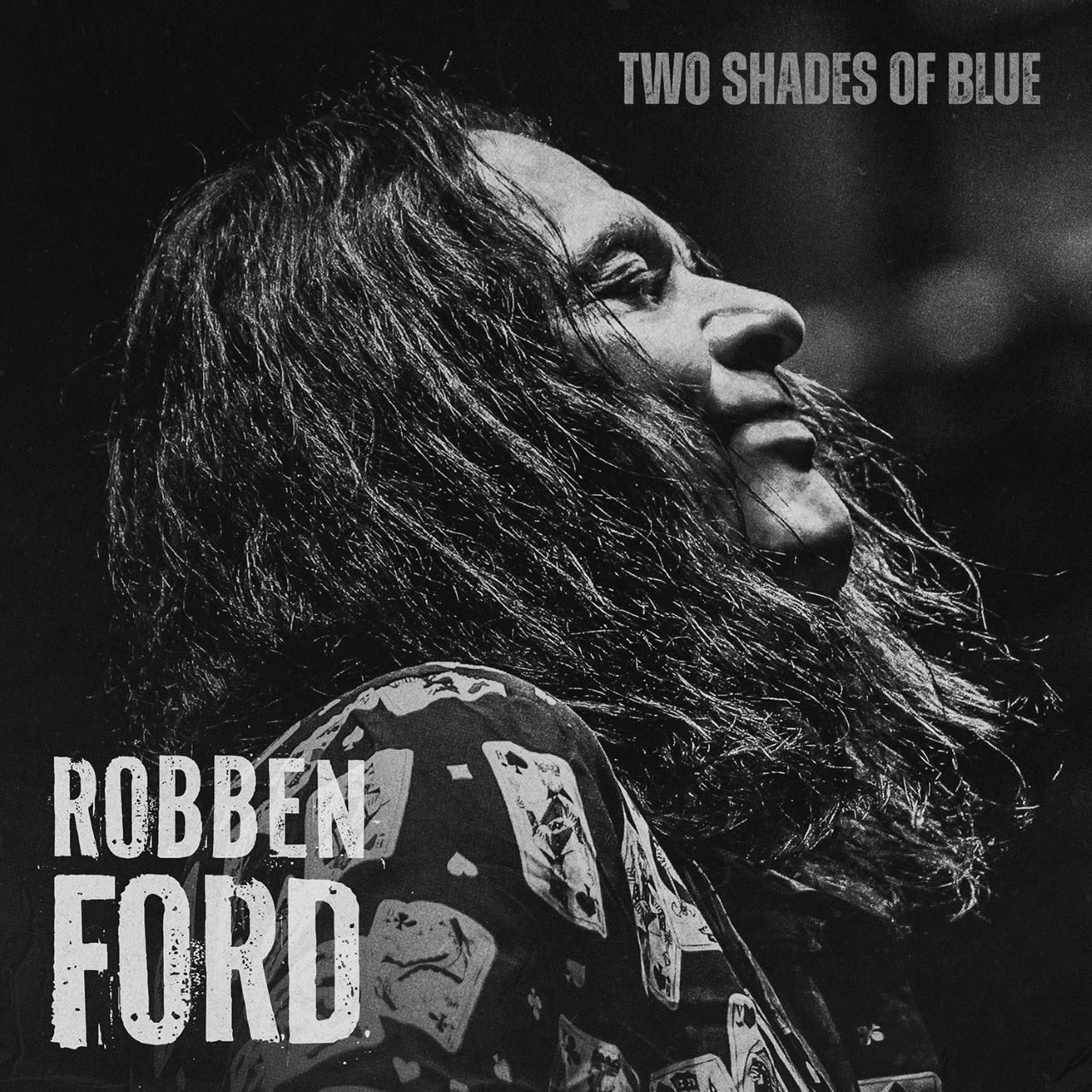 Robben Ford - Two Shades Of Blue